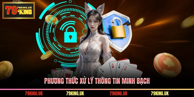 Phương thức xử lý thông tin minh bạch