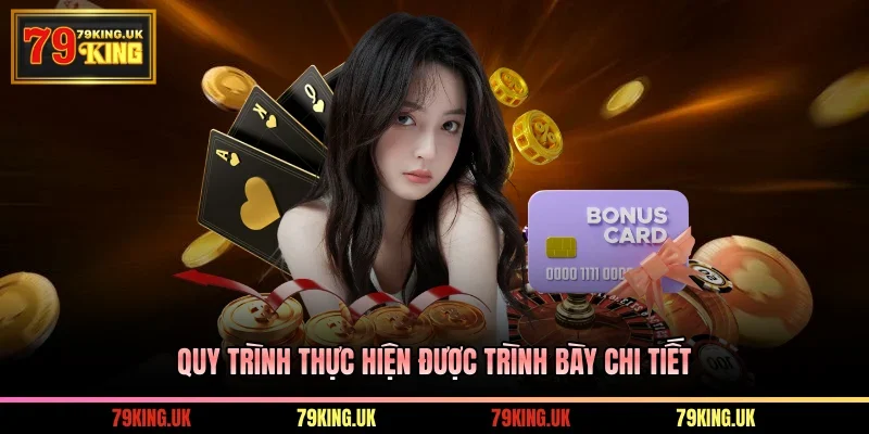 Quy trình thực hiện được trình bày chi tiết